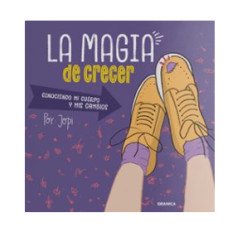MAGIA DE CRECER