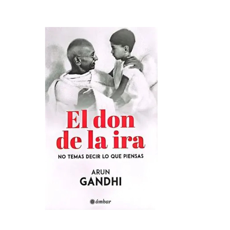 EL DON DE LA IRA
