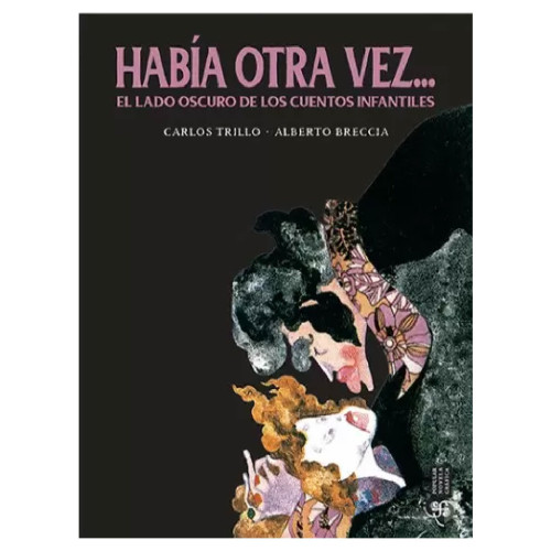 HABÍA OTRA VEZ