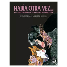 HABÍA OTRA VEZ