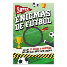 SUPER ENIGMAS DEL FUTBOL