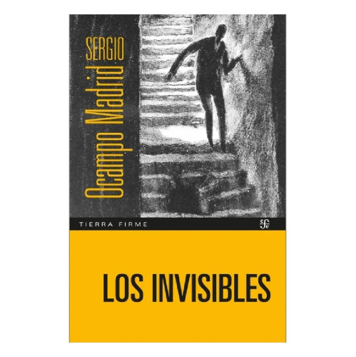 INVISIBLES LOS FCE