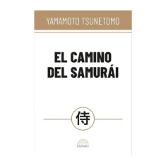 EL CAMINO DEL SAMURAI