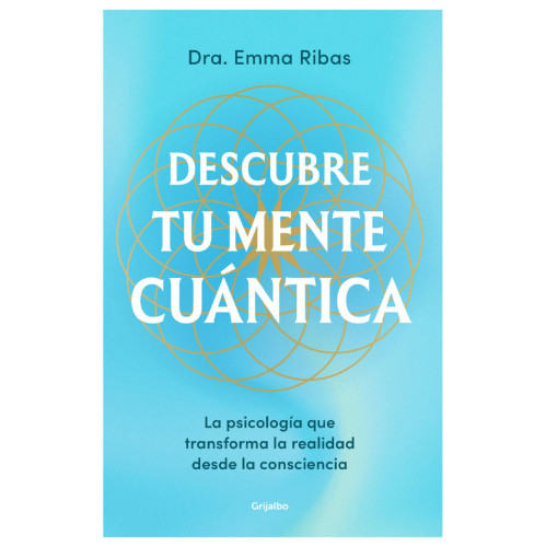 DESCUBRE TU MENTE CUANTICA
