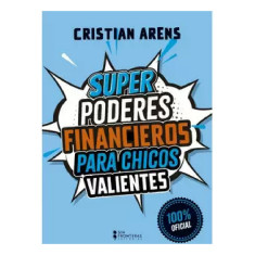 SUPER PODERES FINANCIEROS PARA CHICOS VA