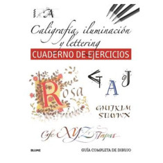 CALIGRAFIA ILUMINACION Y LETTERING