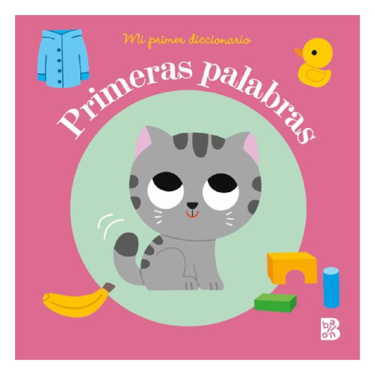 PRIMERAS PALABRAS MI PRIMDICCIONARIO