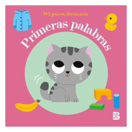PRIMERAS PALABRAS MI PRIMDICCIONARIO
