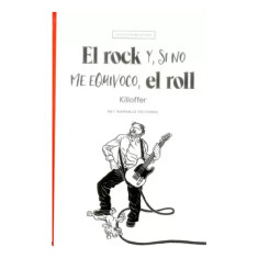 ROCK Y SI NO ME EQUIVOCO EL ROLL