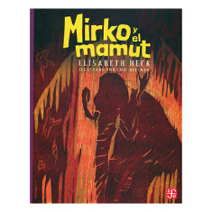 MIRKO Y EL MAMUT