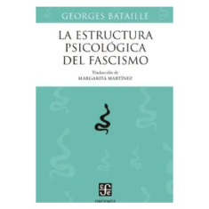 ESTRUCTURA PSICOLÓGICA DEL FASCISMO
