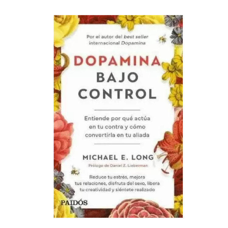 DOPAMINA BAJO CONTROL