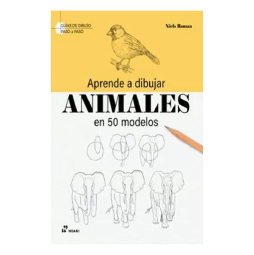 APRENDE A DIBUJAR ANIMALES EN 50 MODELOS