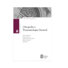 ORTOPEDIA Y TRAUMATOLOGIA GENERAL