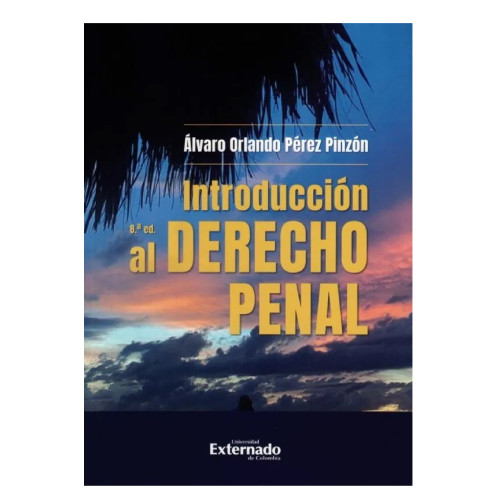 INTRODUCCION AL DERECHO PENAL 8ED