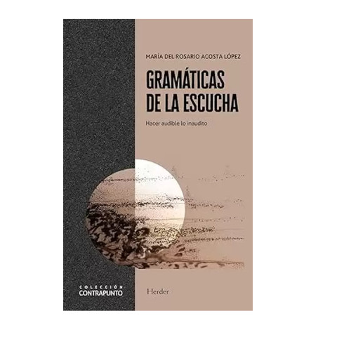 GRAMATICAS DE LA ESCUCHA
