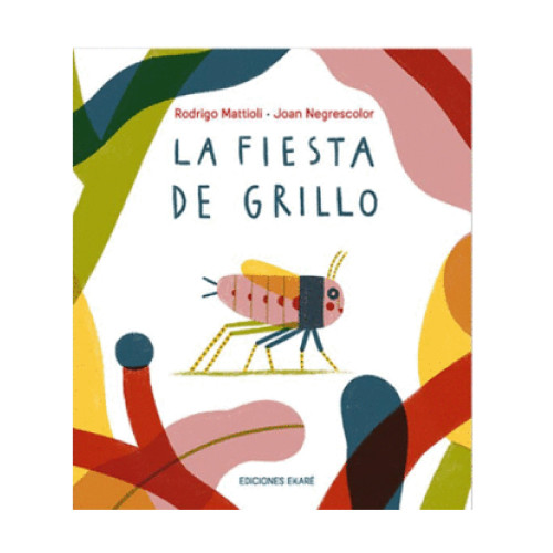 FIESTA DE GRILLO