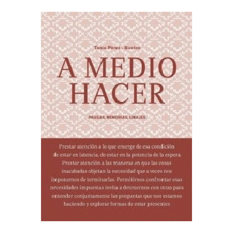 A MEDIO HACER