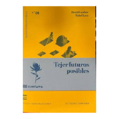 TEJER FUTUROS POSIBLES