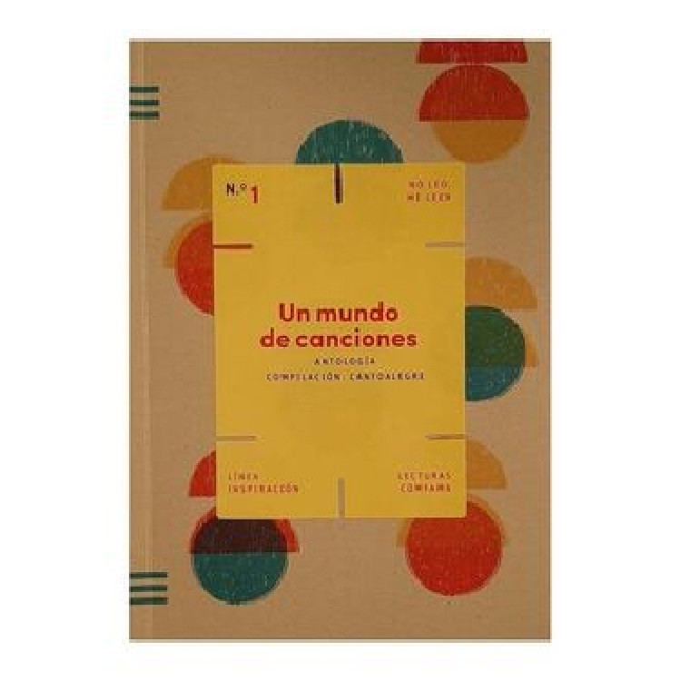 UN MUNDO DE CANCIONES. ANTOLOGÍA