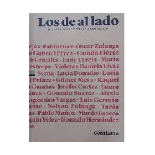LOS DE AL LADO RELATOS SOBRE VECINOS