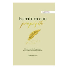 ESCRITURA CON PROPÓSITO