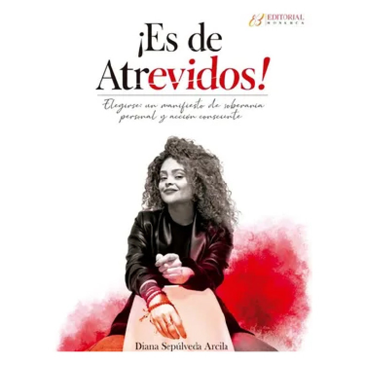 ES DE ATREVIDOS